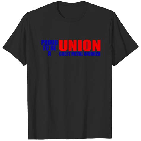 Union Sheet Metal Worker T Shirt 